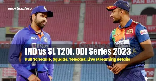 India vs Sri Lanka (IND vs SL) T20I, ODI Series 2023 Full Schedule, Squad
